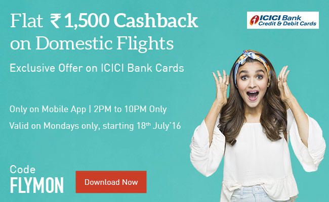 Flat Rs.1500 Cashback on Domestic Flights. Exclusive offer on ICICI Bank Cards.