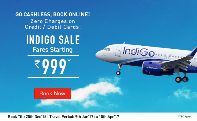 IndiGo sale - Fares Starting at Rs.999